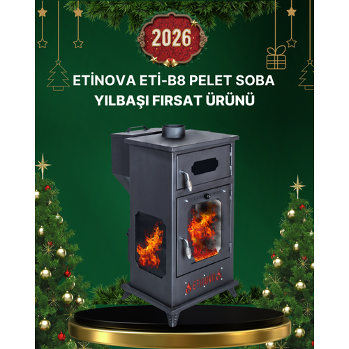 Etinova Eti-B8 B�y�k �� Taraf� Caml� F�r�nl� Odun ve Pelet yakan  ��mine Tipi Soba