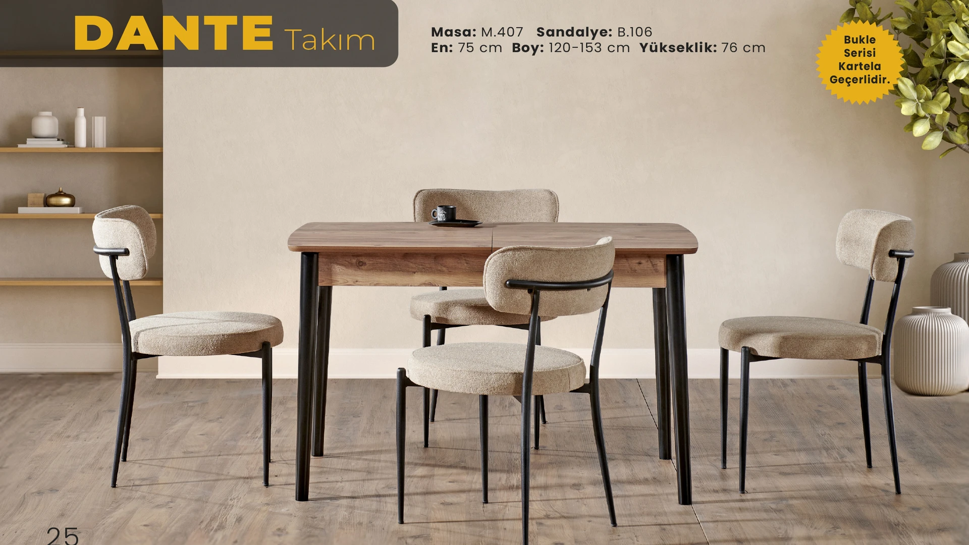 Dante Mutfak Masa Sandalye Takımı