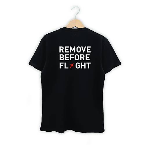 Remove Before Flight Baskl Tshrt