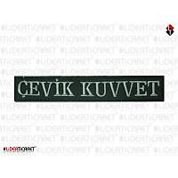 '' �EV�K KUVVET '' Yaz�l� Bacak K�l�f� Yaz�s�