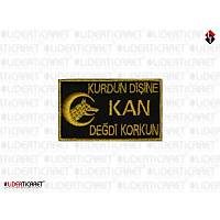 ''Kurdun Di�ine Kan De�di Korkun''  Siyah Renk Renk Arma/Pe�