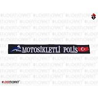 Bacak K�l�f� Yaz�s� '' MOTORS�KLETL� POL�S '' T�rk Bayrakl�