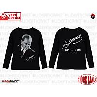 Atat�rk Resmi ve �mzas� Bask�l� Uzun Kollu �ocuk Ti��rt� (�n ve arka Bask�) 7-12 ya�