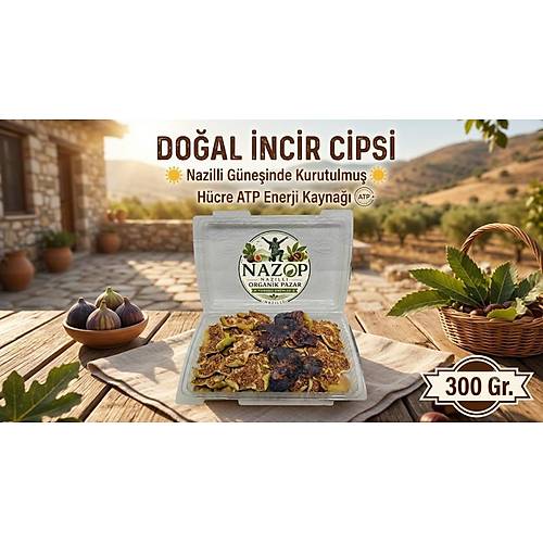 Kesme �ncir Cipsi 300 gr.(Yakla��k 34-35 Adet) Nazilli'nin H�cre Atp Enerji Kayna��