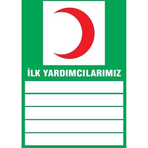 İLK YARDIMCILARIMIZ
