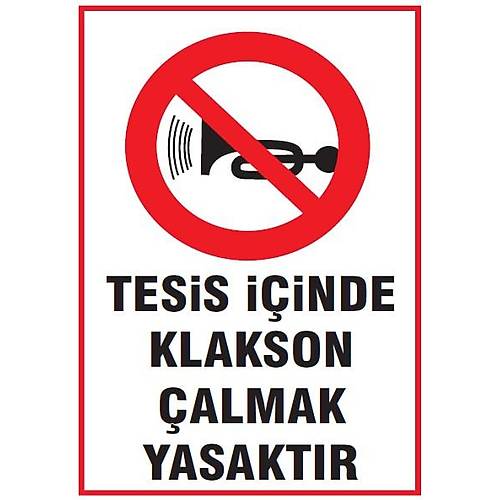 TESiS iiNDE KLAKSON ALMAK YASAKTIR