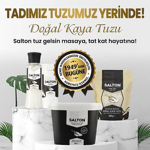SALTON DOĞAL KRİSTAL KAYA TUZU SALAMURA 2 KG