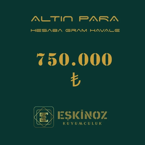 750000 TL Altn Para