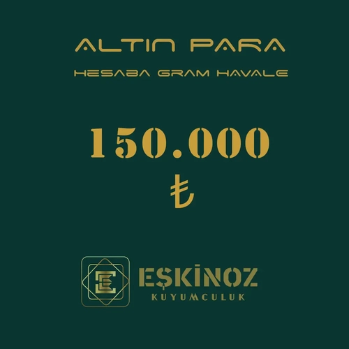 150000 TL Altn Para