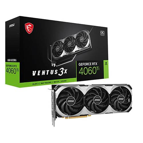 MSI GEFORCE RTX4060TI VENTUS 3X E 8G OC 8GB GDDR6 128BIT 1XHDMI 3XDP EKRAN KARTI