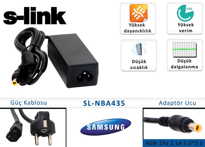 S-Link SL-NBA435 40W 19V 2.1A 5.0*3.0 Samsung Notebook Standart Adaptör