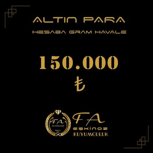 150000 TL Alt�n Para