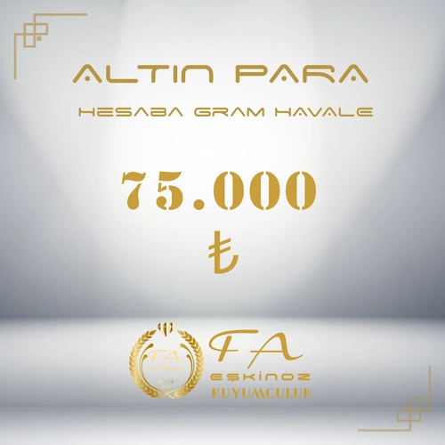 75000 TL Alt�n Para