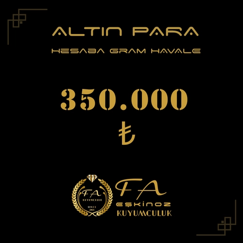 350000 TL Alt�n Para