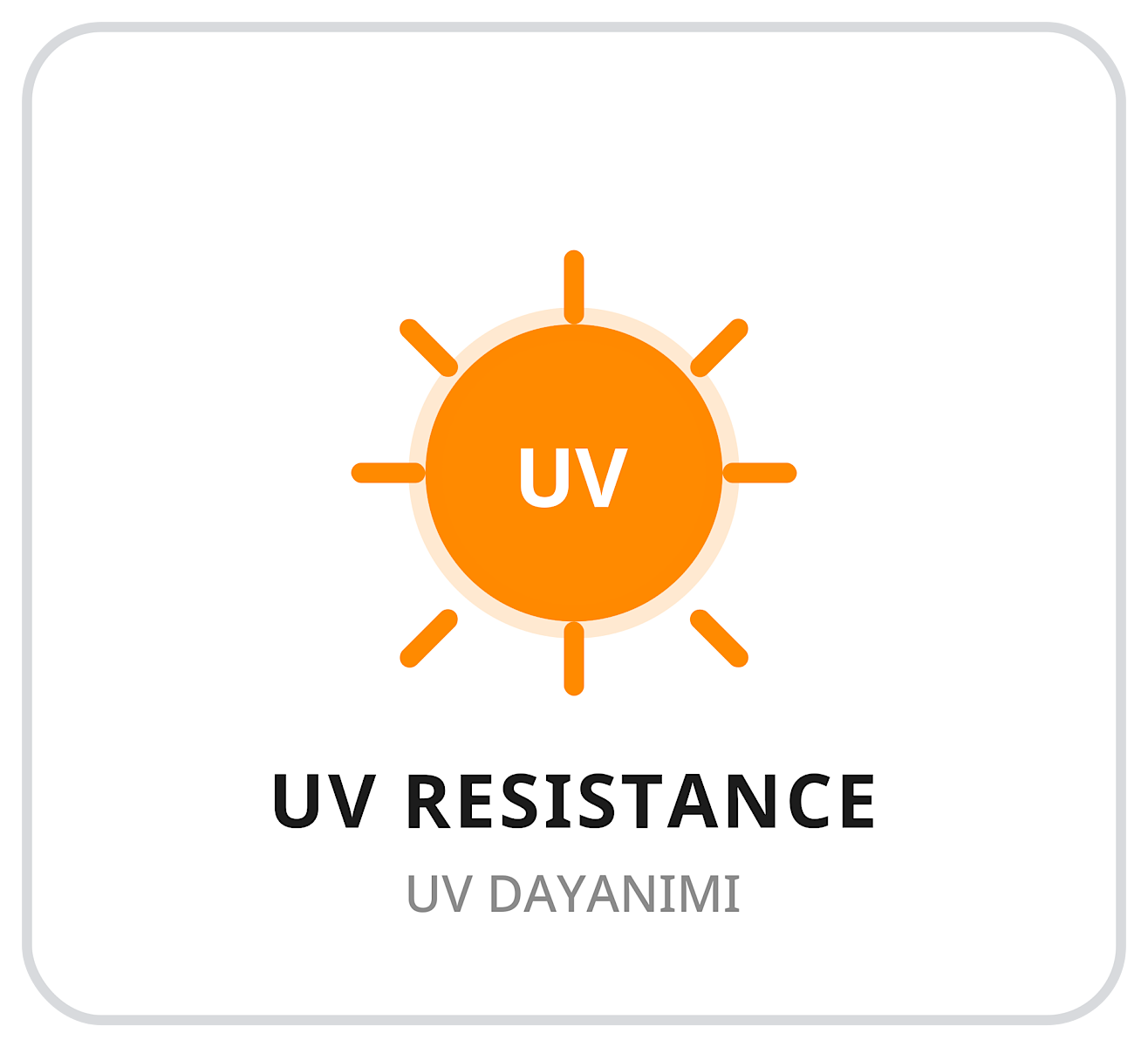 UV Resistance