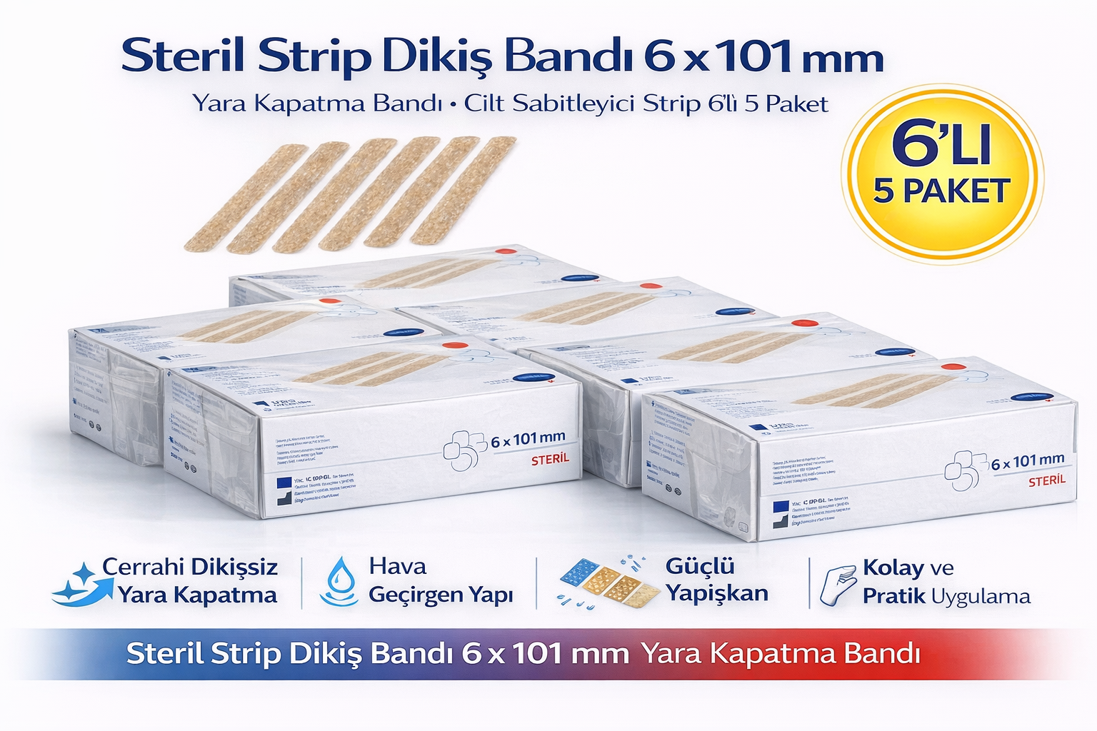 Steril Strip Dikiş Bandı 6 x 101 mm Yara Kapatma Bandı Cilt Sabitleyici Strip 6’lı 5 Paket
