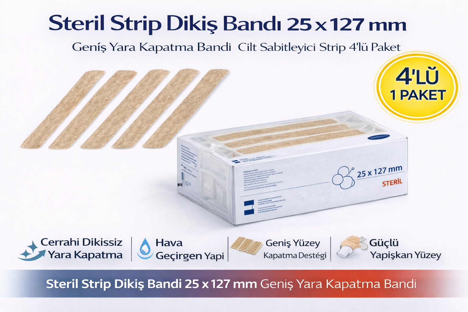 Steril Strip Dikiş Bandı 25 x 127 mm Geniş Yara Kapatma Bandı Cilt Sabitleyici Strip 4’lü Paket