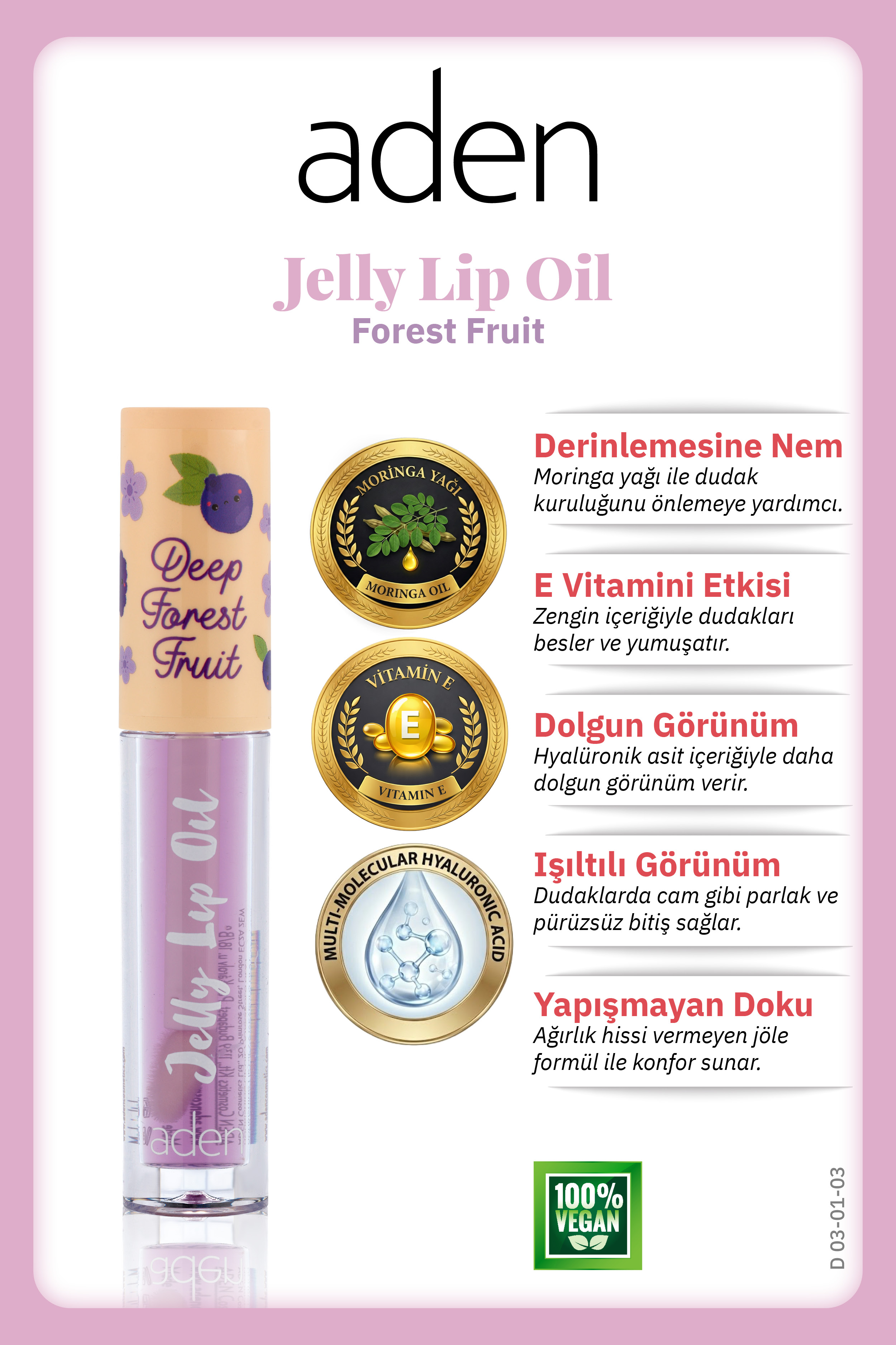 Aden Jelly Lip Oil - Dudak Yağı Forrest Fruit(Orman Meyvesi)