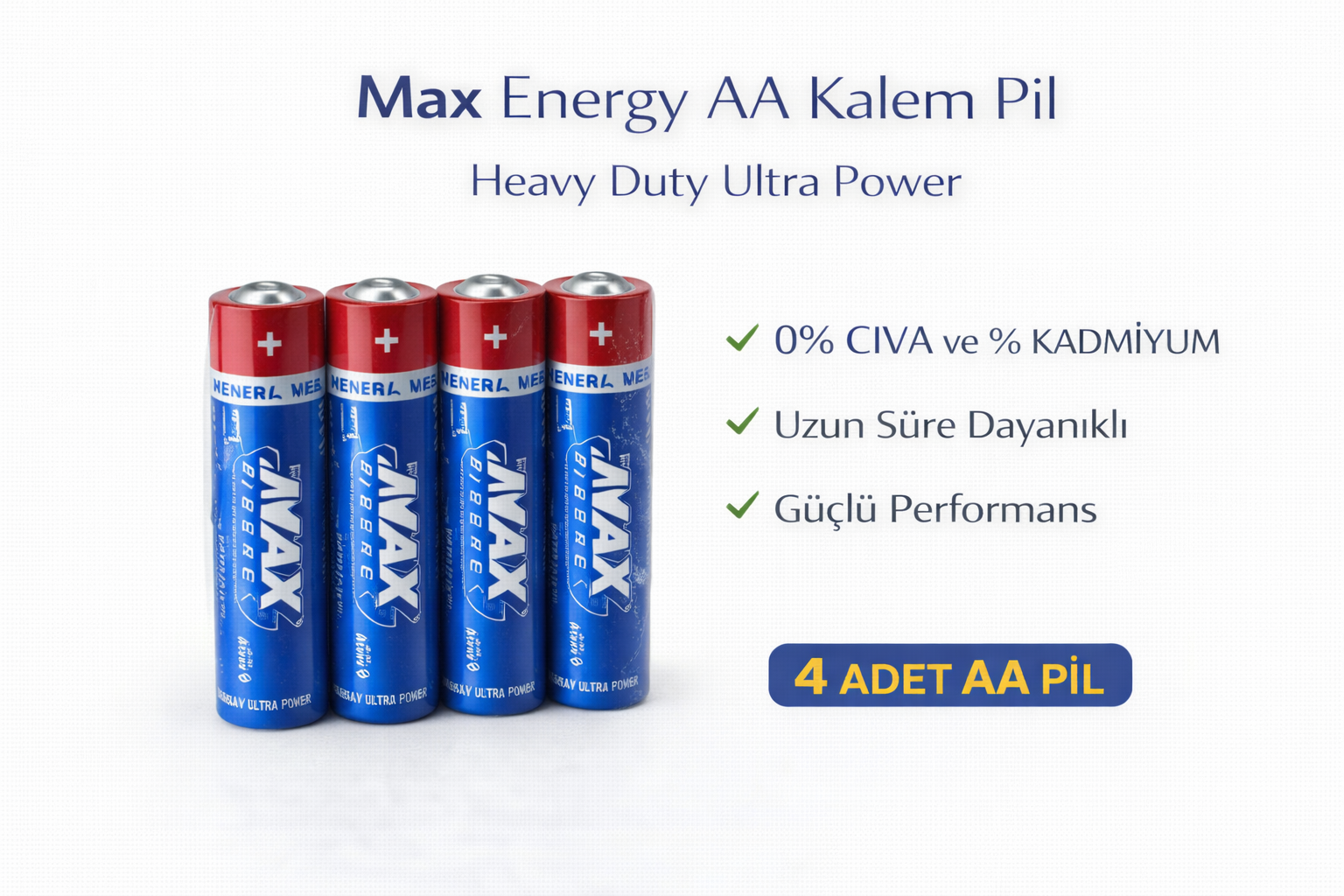 Max Energy AA Kalem Pil 1.5V R6 Heavy Duty Ultra Power 4lü 1 Paket
