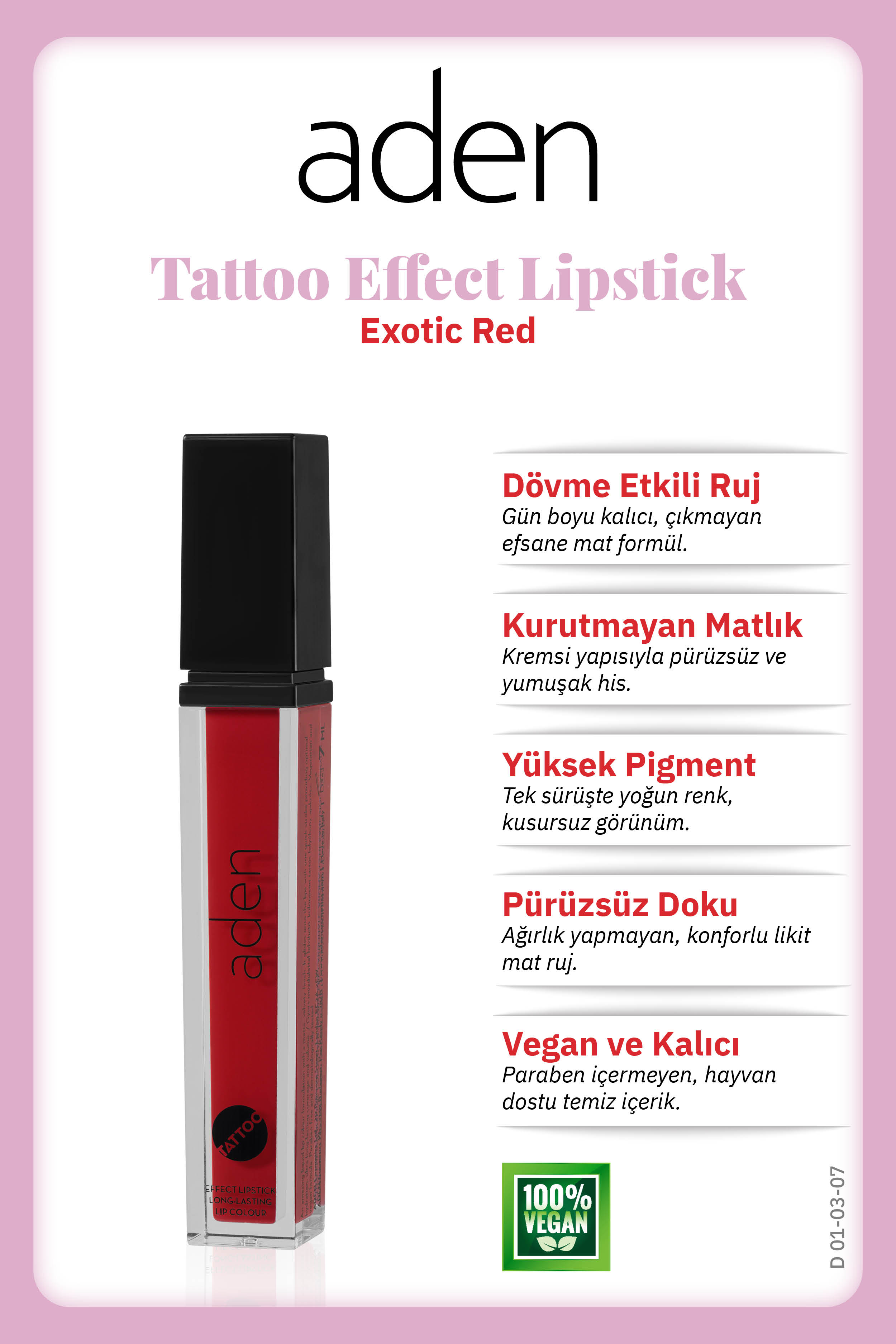 Aden Tattoo Effect Lipstick - Dövme Etkili Likit Ruj Exotic Red(Egzotik Kırmızı)