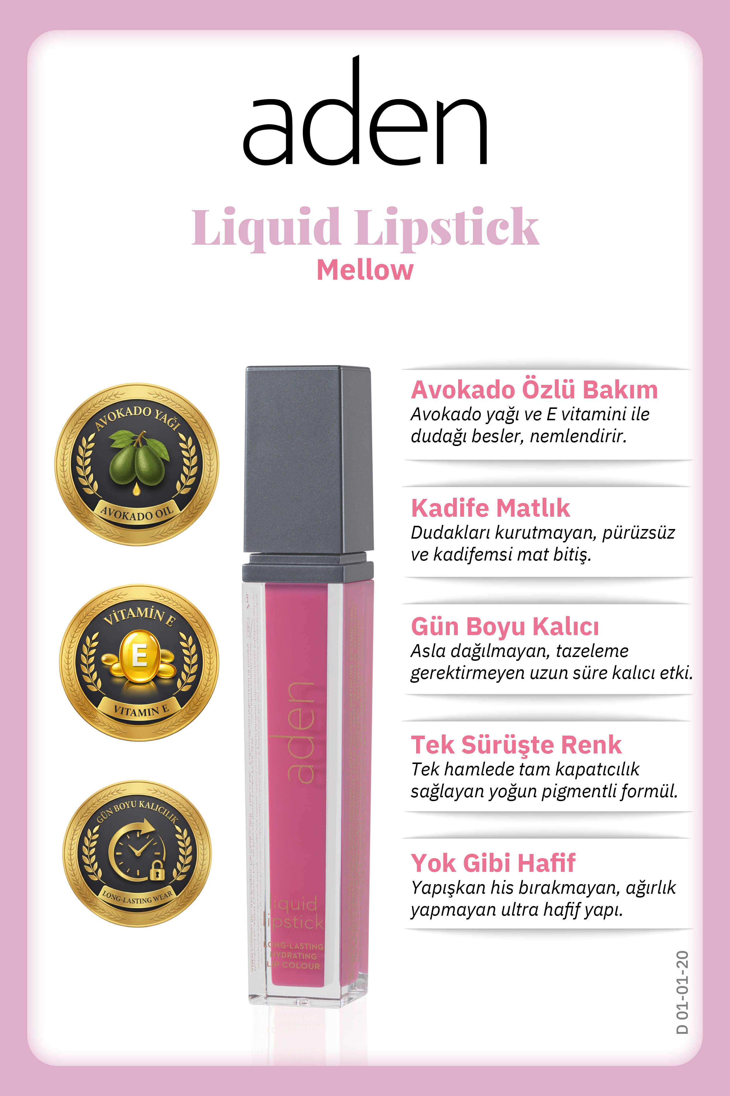 Aden Liquid Lipstick - Likit Ruj 20 Mellow(Şeker Pembe)
