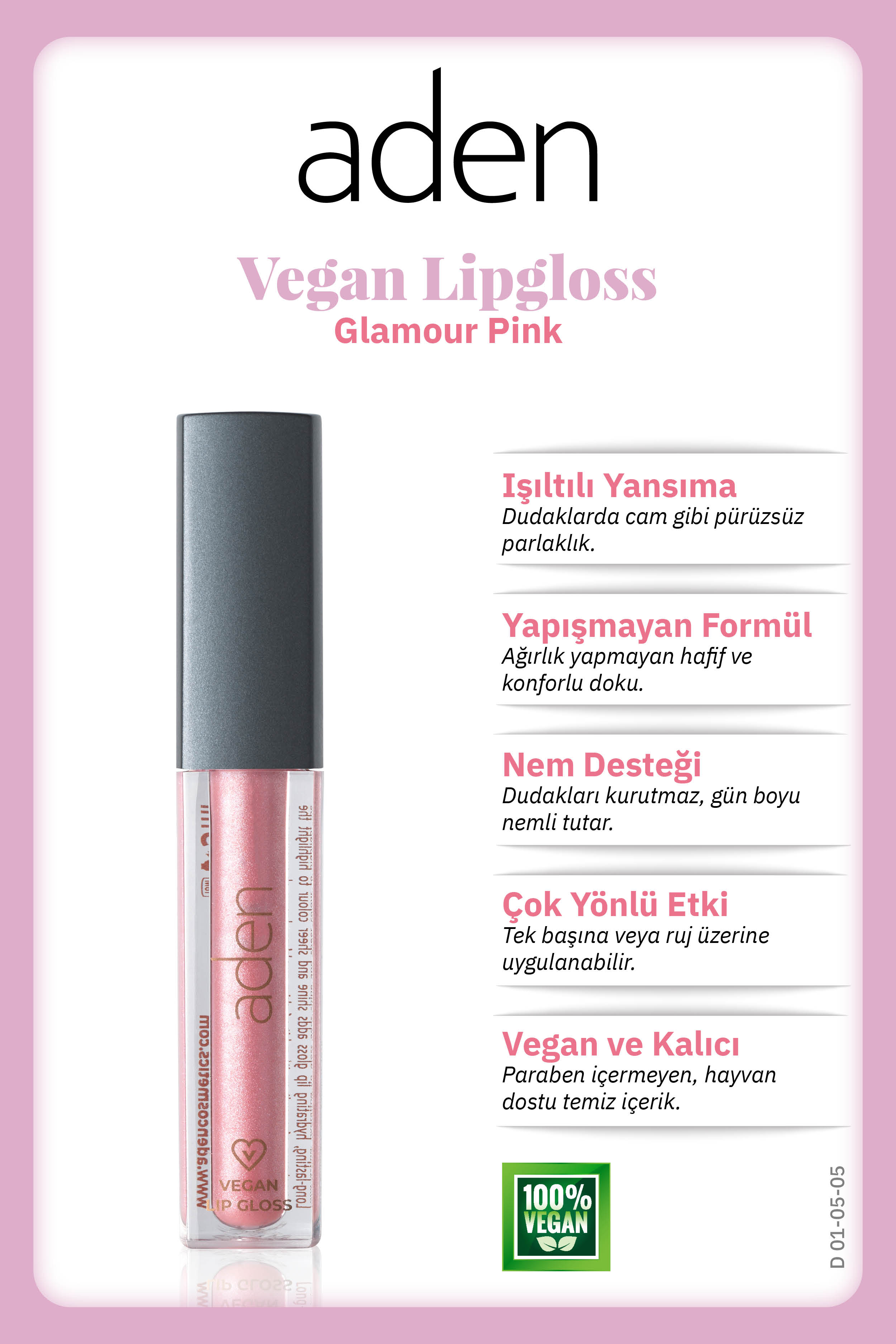 Aden Vegan Lipgloss - Vegan Dudak Parlatıcısı 05 Glamour Pink(Işıltılı Pembe)
