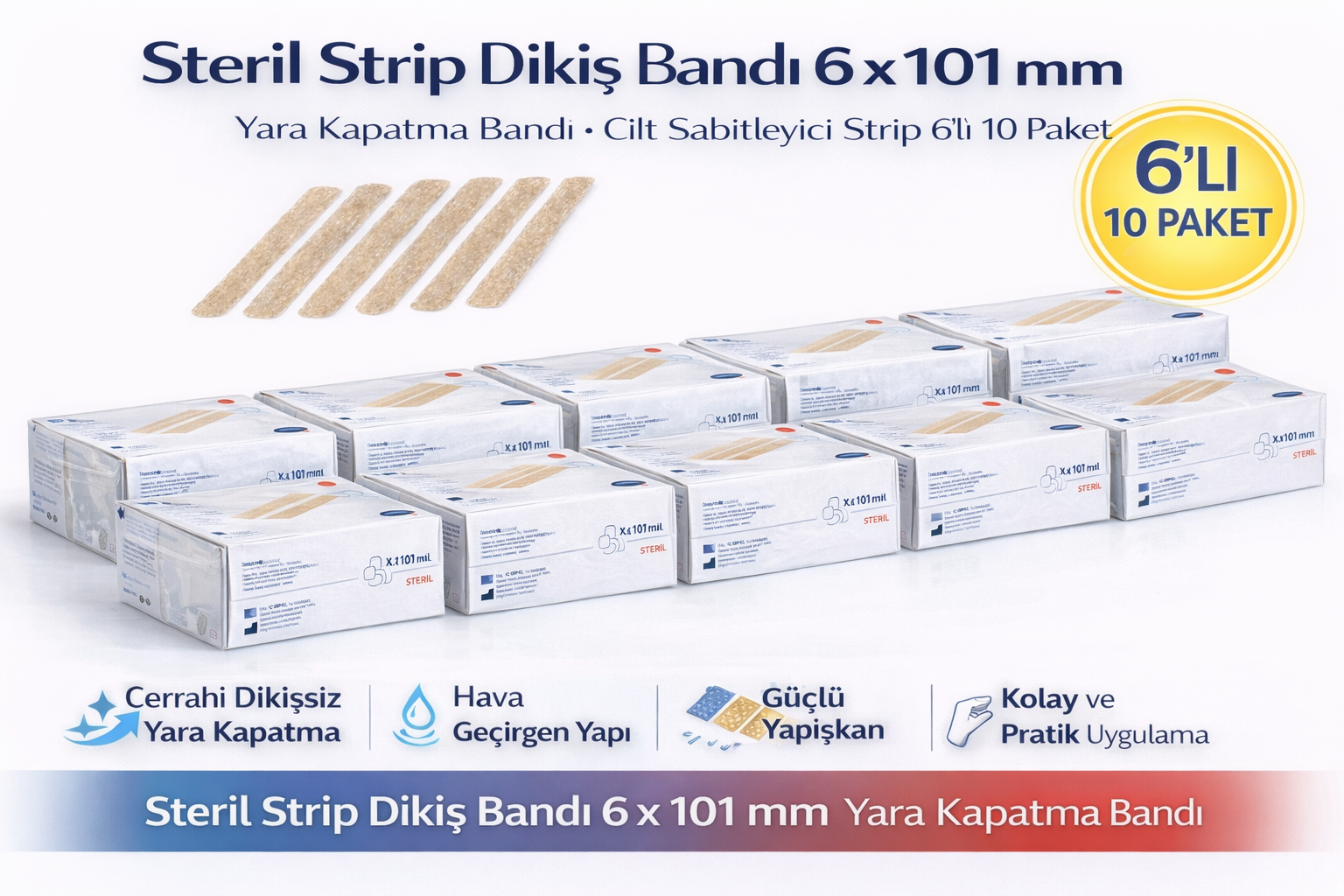 Steril Strip Dikiş Bandı 6 x 101 mm Yara Kapatma Bandı Cilt Sabitleyici Strip 6’lı 10 Paket