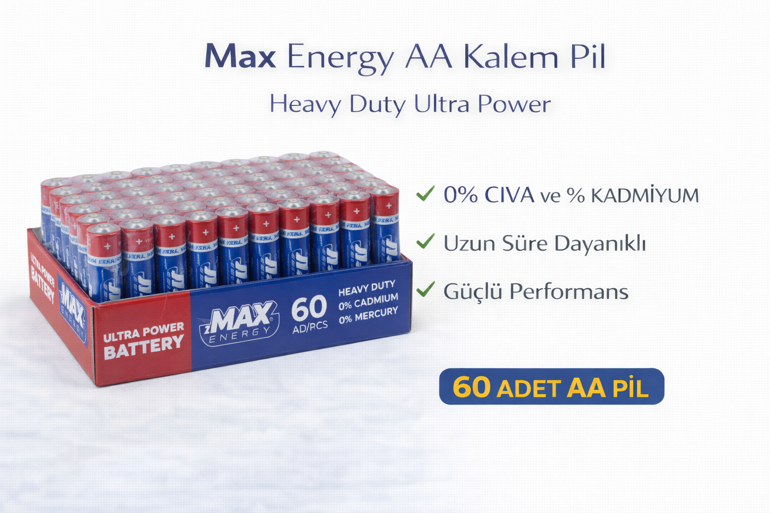 Max Energy AA Kalem Pil 1.5V R6 Heavy Duty Ultra Power 4lü 15 Paket