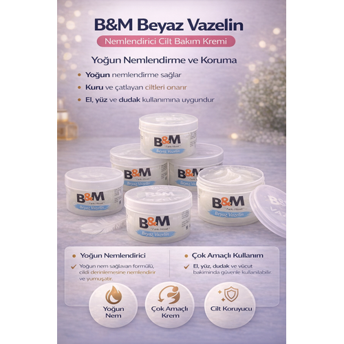 B&M Beyaz Vazelin Nemlendirici Cilt Bak�m Kremi �ok Ama�l� Yo�un Nemlendirici 6 Adet