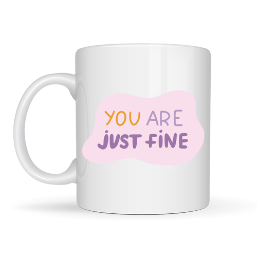 �You Are Just Fine� , 