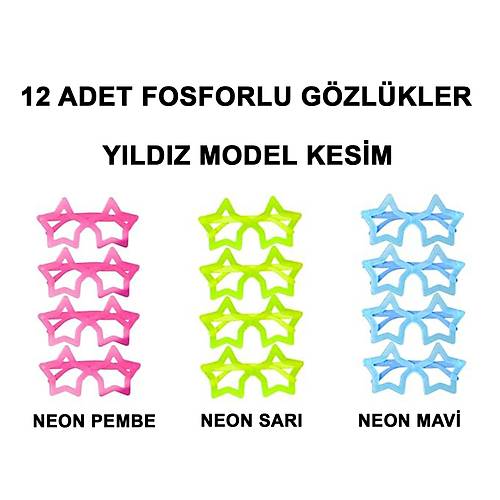Fosforlu Y�ld�z Model Glow Parti G�zl��� Karanl�kta Yanan G�zl�kler 12 Adet