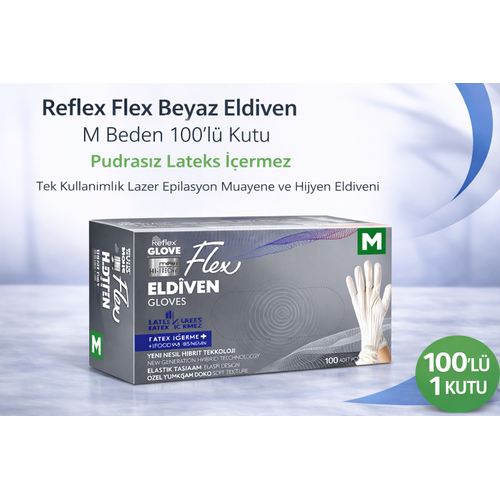 Reflex Flex Beyaz Eldiven M Beden 100�l� 1 Kutu Pudras�z Lateks ��ermez Tek Kullan�ml�k Lazer Epilasyon Muayene ve Hijyen Eldiveni