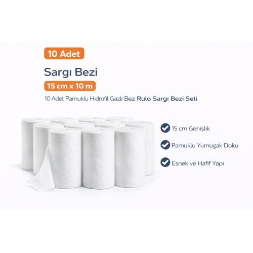 Sarg� Bezi 15 cm x 10 m 10 Adet Pamuklu Hidrofil Gazl� Bez Rulo Sarg� Bezi