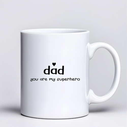 Dad You Are My Superhero Tasar�m Kupa Model 228 Babaya Hediye Bask�l� Seramik Kahve Kupas�