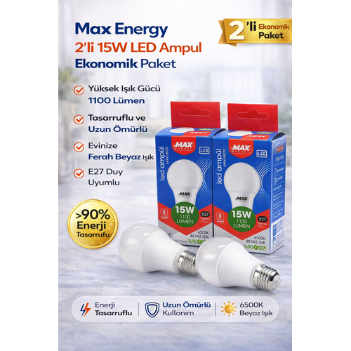 Max Energy 15W LED Ampul E27 Duy 6500K Beyaz I��k 1100 L�men Tasarruflu Ampul 2 Adet