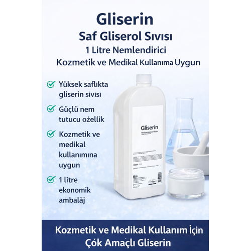 Gliserin Saf Gliserol S�v�s� 1 Litre Nemlendirici Kozmetik ve Medikal Kullan�ma Uygun