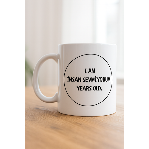 �nsan Sevmiyorum Yaz�l� Kupa Model 242 Minimal Tasar�m Komik Mesajl� Seramik Kahve Kupas�