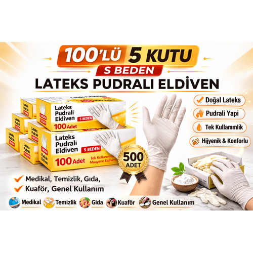 Lateks Pudral� Eldiven S Beden 100�l� 5 Kutu Toplam 500 Adet Tek Kullan�ml�k Muayene Eldiveni Do�al Lateks Koruyucu Eldiven