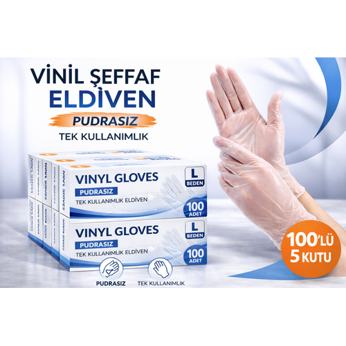 Vinil �effaf Eldiven L Beden 100�l� 5 Kutu Tek Kullan�ml�k Pudras�z Vinil Muayene ve Hijyen Eldiveni Toplu Set 500 Adet