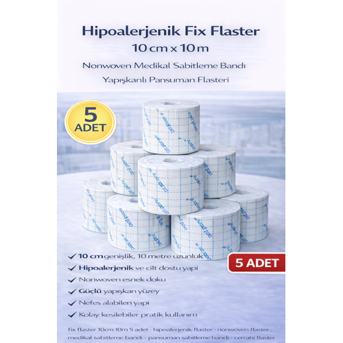 Hipoalerjenik Fix Flaster 10 cm x 10 m 5 Adet Nonwoven Medikal Sabitleme Band� Yap��kanl� Pansuman Flasteri
