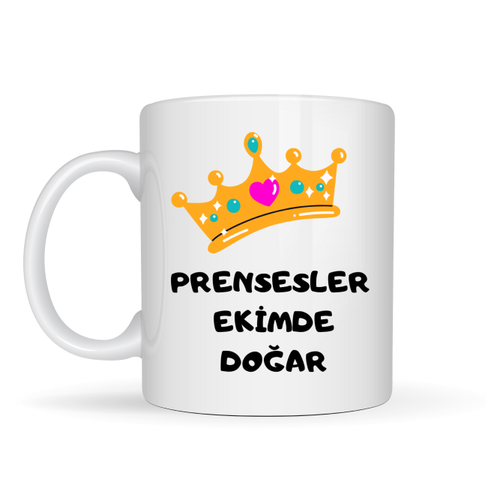 Prensesler Ekimde Do�ar Yaz�l� Kupa Model 254 Ta� Tasar�ml� Ekim Ay� Do�um G�n� Hediyesi Seramik Kahve Kupas�