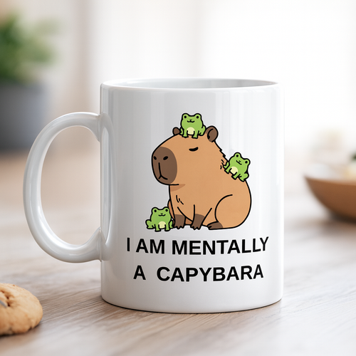 I Am Mentally A Capybara Yaz�l� Kapibara Tasar�ml� Kupa Model 214 Bask�l� Seramik Kahve Kupas�