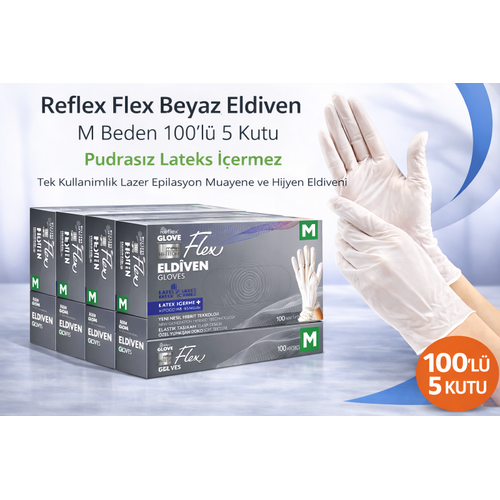 Reflex Flex Beyaz Eldiven M Beden 100�l� 5 Kutu Pudras�z Lateks ��ermez Tek Kullan�ml�k Lazer Epilasyon Muayene ve Hijyen Eldiveni 500 Adet