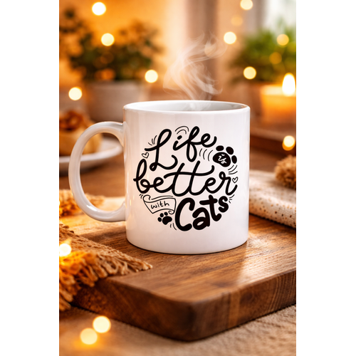 Life is Better With Cats � Kedi Severlere �zel Porselen Kupa MODEL 59 Sevimli Tasar�m Hediyelik Kahve Kupas�