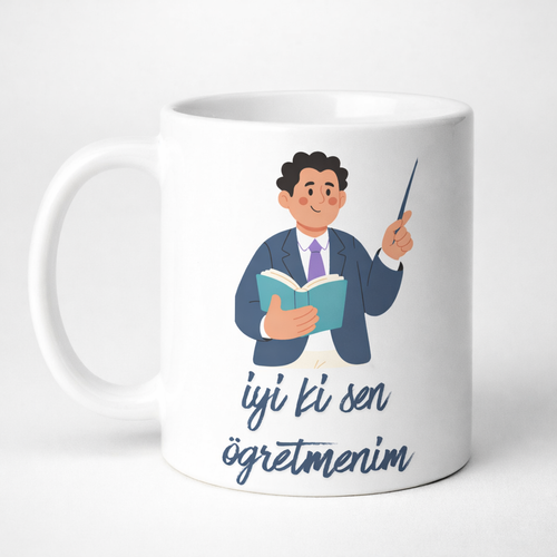 �yi Ki Sen ��retmenim Tasar�m Kupa Model 227 ��retmenler G�n� Hediyesi Seramik Kahve Kupas�
