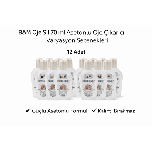 B&M Oje Sil 70 ml Asetonlu Oje ��kar�c� G��l� Form�l 12 ADET