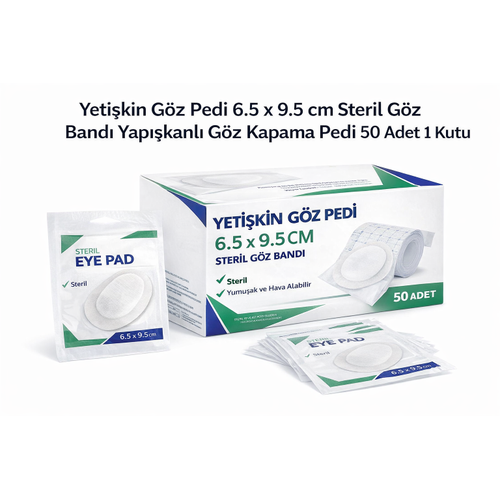 Yeti�kin G�z Pedi 6.5 x 9.5 cm Steril G�z Band� Yap��kanl� G�z Kapama Pedi 50 Adet 1 Kutu