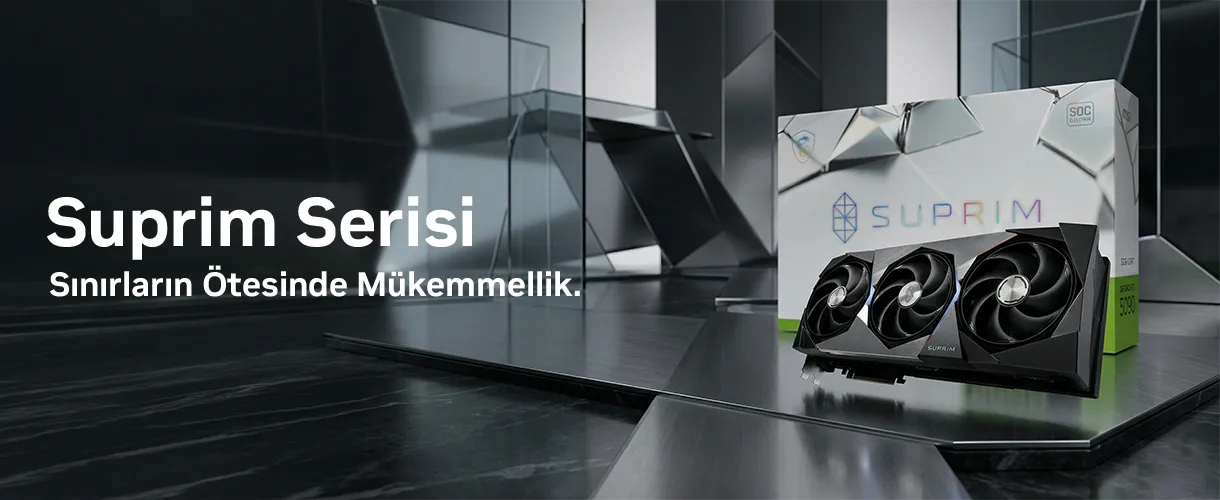MSI Supr�m Serisi