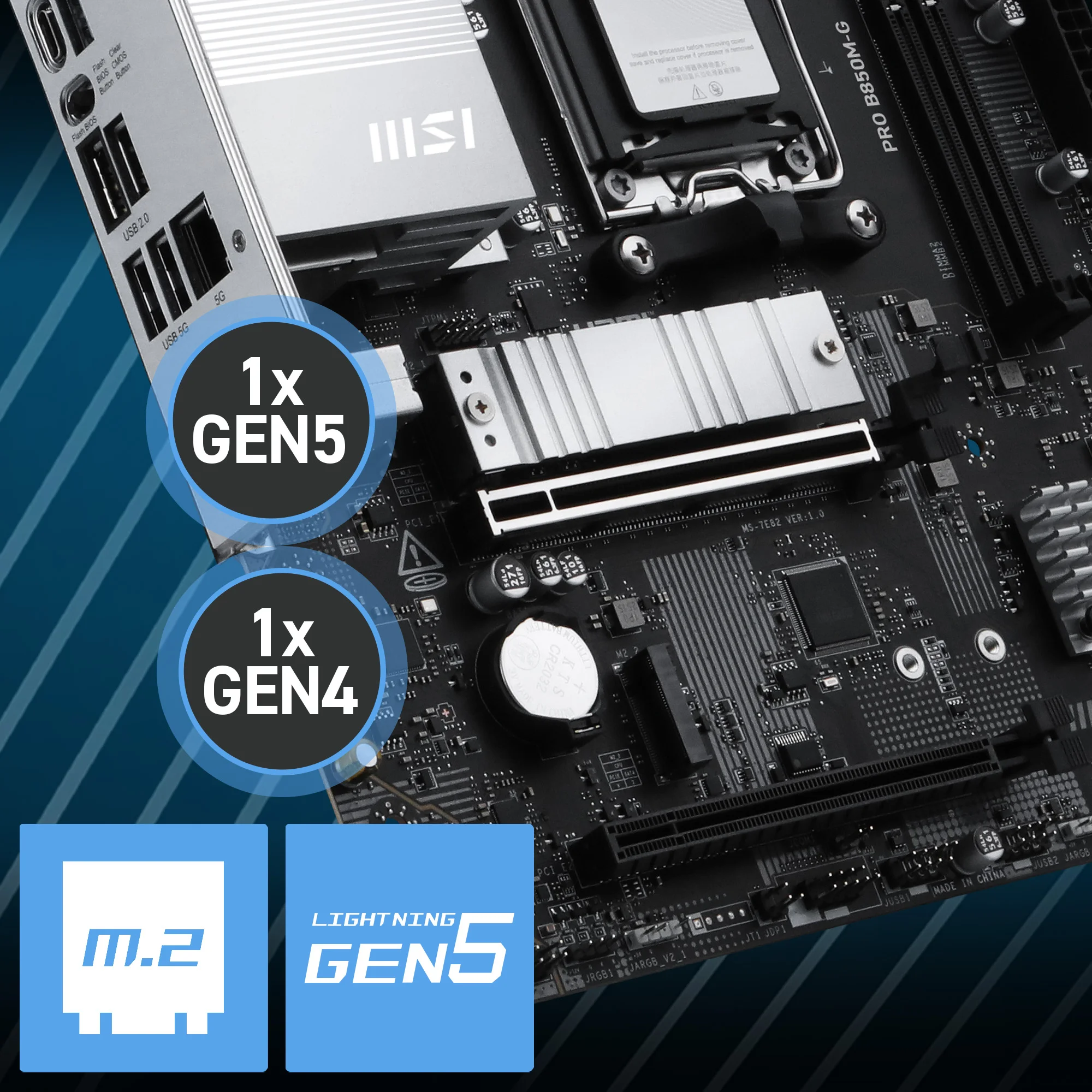 Document Gen5 M.2 Konnekt�r� The PRO B850M-G anakart MSI'�n M.2 slotlar�na sahiptir: 1 x