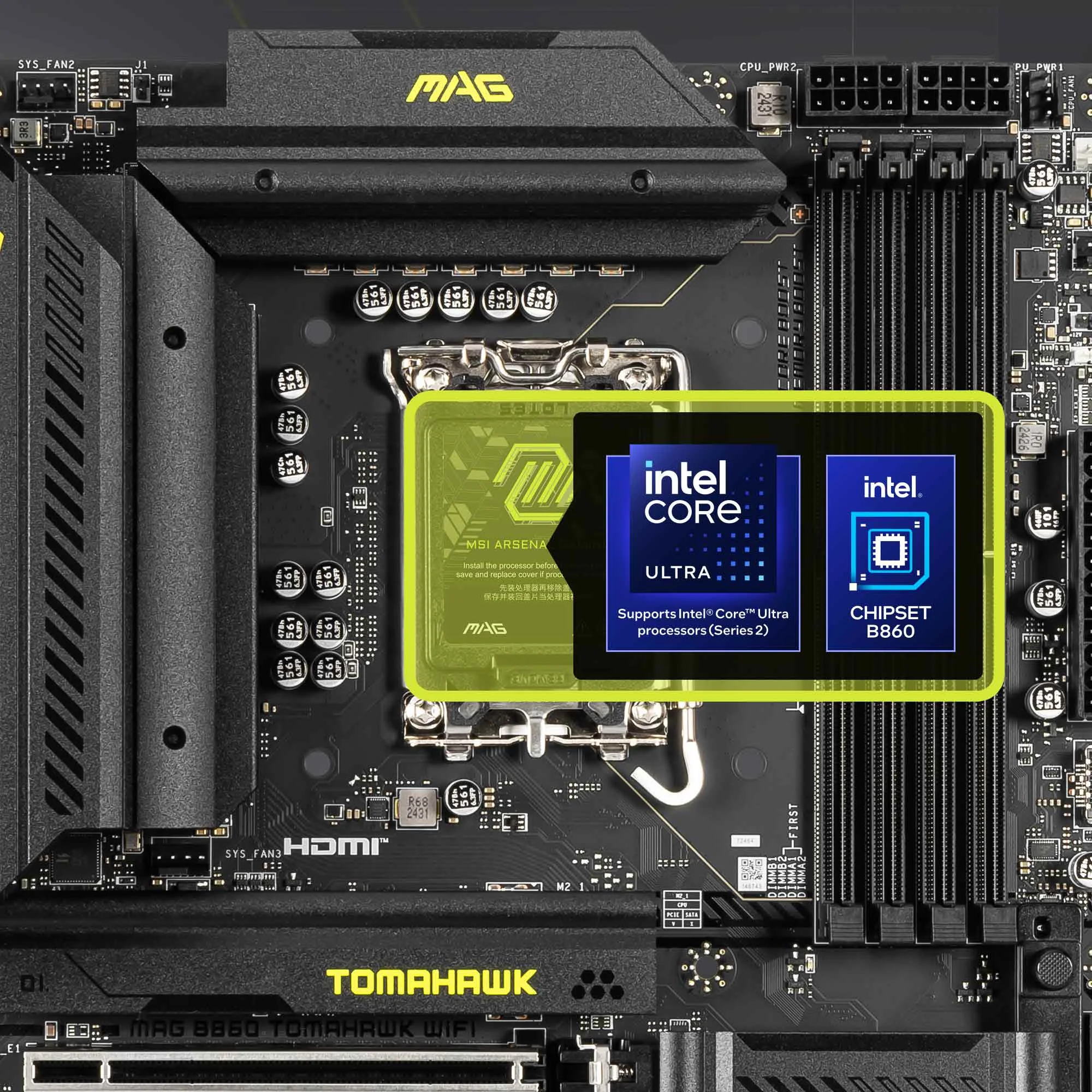 Document Intel Core Ultra (Series 2) ��lemcileri Destekler MAG B860 TOMAHAWK WIFI anakart